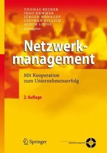 Netzwerkmanagement: Mit Kooperation zum Unternehmenserfolg (Repost)