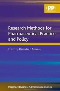 Research Methods for Pharmaceutical Practice and Policy