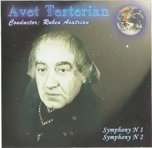 Avet Terteryan - Symphony 1,2 (R.Asatrian, Armenian Philharmonic Orchestra & Chor) (1999)