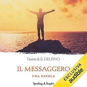 «Il messaggero» by Sergio Bambaren