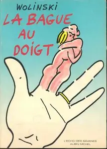 Wolinski - La Bague au Doigt