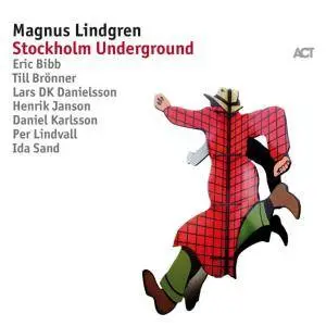 Magnus Lindgren - Stockholm Underground (2017)