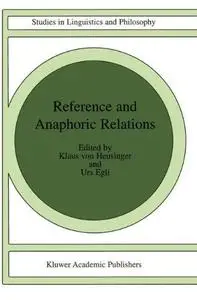 Reference and Anaphoric Relations