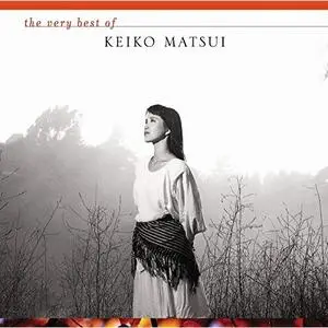 Keiko Matsui - Very Best of Keiko Matsui (2004/2017)