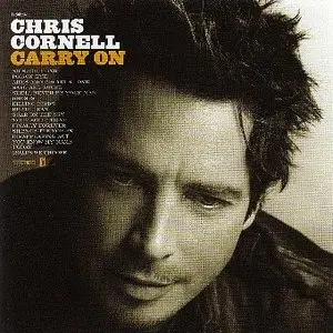 Chris Cornell - Carry On (2007)