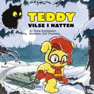 «Teddy vilse i natten» by Rune Andréasson