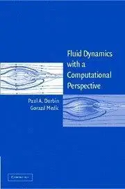 Fluid dynamics with a computational perspective (Repost)