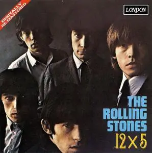The Rolling Stones - 12 X 5 (1964) [3 Releases]
