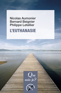 L'euthanasie - Nicolas Aumonier, Philippe Letellier, Bernard Beignier