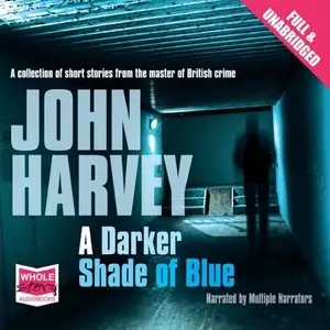 A Darker Shade of Blue [Audiobook]