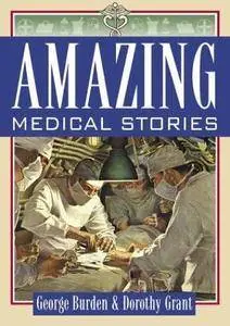 Amazing medical stories