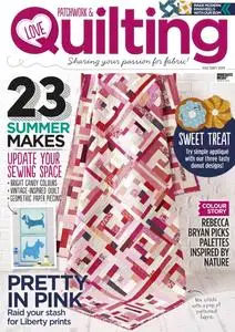 Love Patchwork & Quilting – July 2016