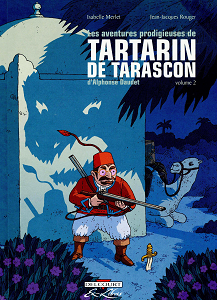 Les Aventures Prodigieuse de Tartarin de Tarascon - Tome 2