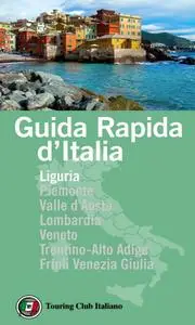 AA.VV. - Guida rapida d'Italia. Liguria