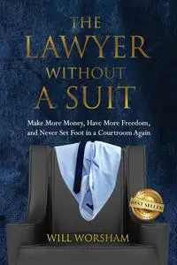 The Lawyer Without A Suit