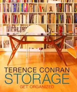 Storage: Get Organized