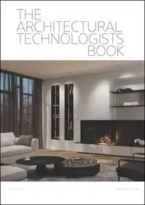 The Architectural Technologists Book (at:b) - August 2021