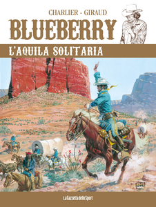Blueberry - Volume 3 - L'Aquila Solitaria