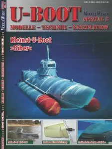 ModellWerft - Fachmagazin für Schiffsmodellbauer Spezial No. 02 - U-Boote
