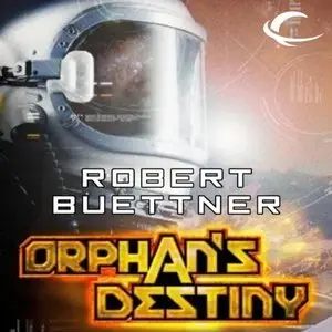 Orphan's Destiny: Jason Wander, Book 2 (Audiobook)