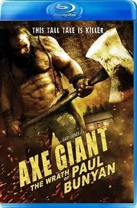 Axe Giant: The Wrath of Paul Bunyan (2013)