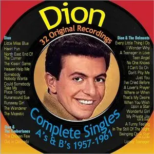 Dion - Complete Singles A's & B's 1957-1961 (2013)