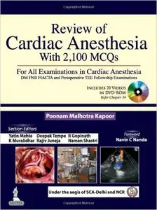 Review of Cardiac Anesthesia With 2,100 MCQs