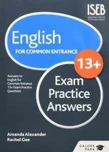 English for Common Entrance at 13+ Exam Practice Answers