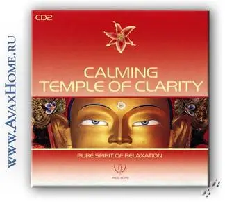 Angel Works [2005] - Calming Temple of Clarity