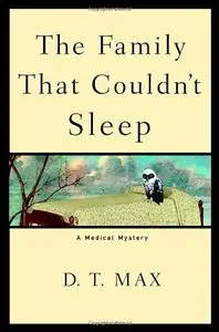 The Family That Couldn't Sleep: A Medical Mystery