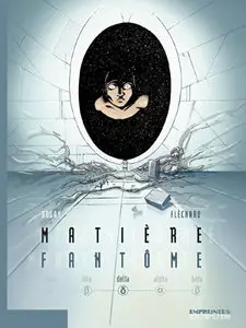 Matière fantôme (2006) Complete