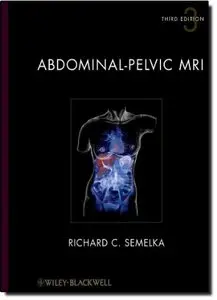 Abdominal-Pelvic MRI (3rd Edition)