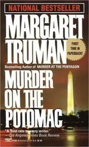 Margaret Truman - Murder On The Potomac