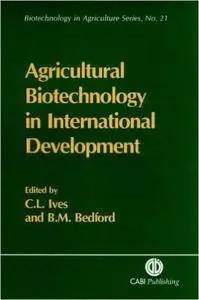 Agricultural Biotechnology in International Development
