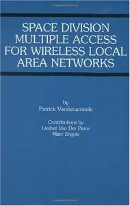 Space Division Multiple Access for Wireless Local Area Networks (Repost)