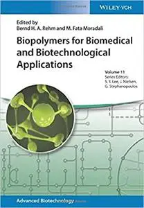 Biopolymers for Biomedical and Biotechnological Applications