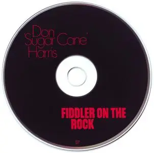 Don "Sugar Cane" Harris - Fiddler On The Rock (1971) {MPS--Body Heat BHR901 rel 2007)