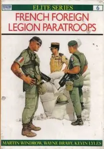 Elite Series 6: French Foreign Legion Paratroops (Repost)