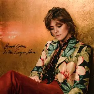 Brandi Carlile - In These Silent Days (Deluxe Edition) In The Canyon Haze (2021/2022) [Official Digital Download]