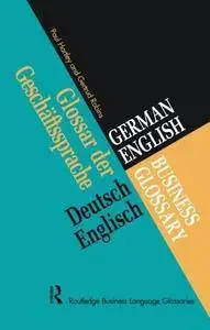 German/English Business Glossary (Business Glossaries)(Repost)