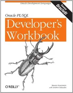 Oracle PL/SQL Programming: A Developer's Workbook