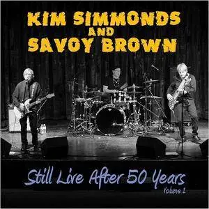 Kim Simmonds & Savoy Brown - Still Live After 50 Years Vol. 1 (2017)