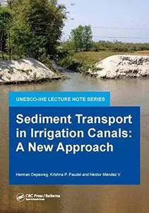 Sediment Transport in Irrigation Canals: A New Approach (Repost)