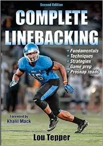 Complete Linebacking, 2nd Edition (repost)