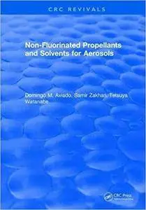 Non-fluorinated Propellants and Solvents for Aerosols