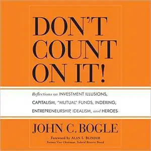 Don't Count on It! [Audiobook]