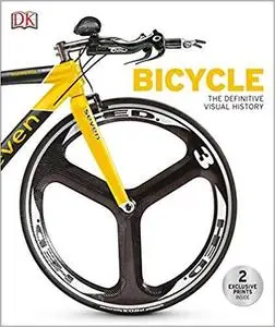 Bicycle: The Definitive Visual History [Repost]