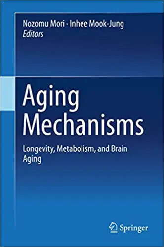 Aging Mechanisms: Longevity, Metabolism, and Brain Aging (Repost)