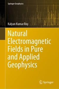 Natural Electromagnetic Fields in Pure and Applied Geophysics (Repost)