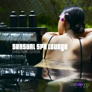 Various Artists - Sensual Spa Lounge 7: Christmas Edition (2014)
